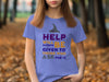 Help Will Always Be Given to Those Who Ask T-shirt