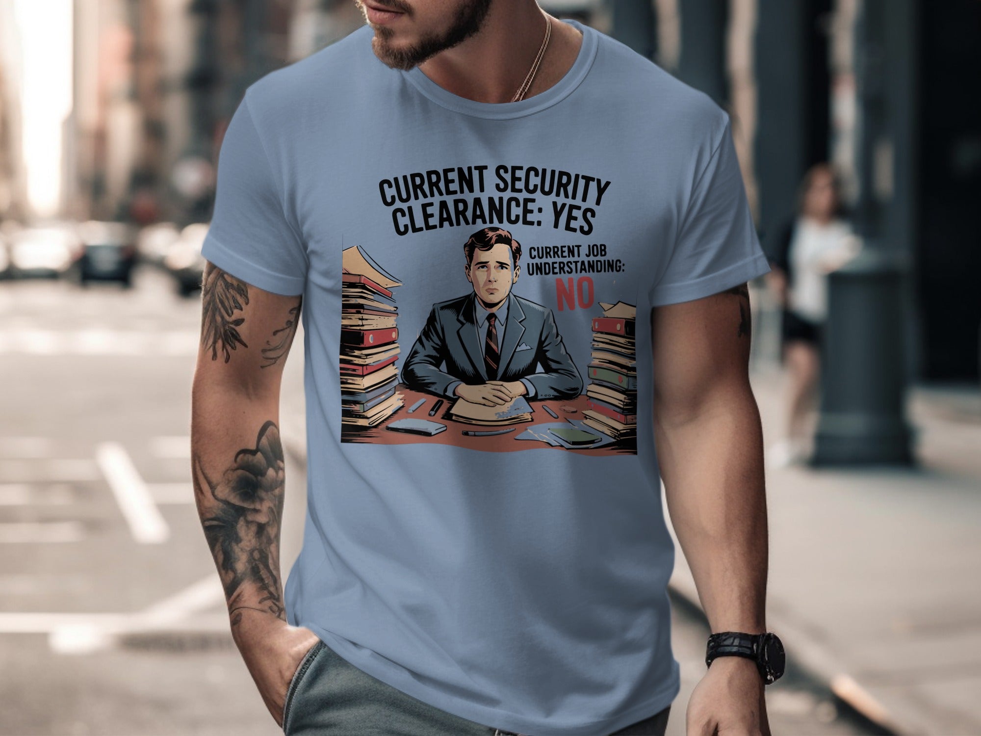 Current Security Clearance Job Funny T-Shirt product