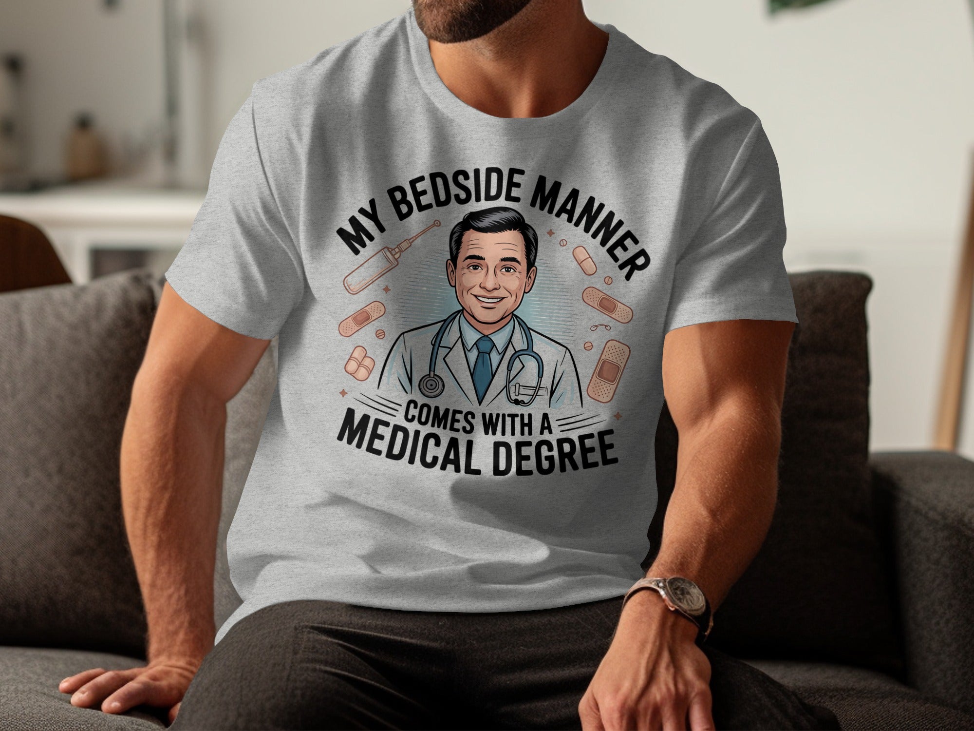 My Bedside Manner Comes With A Medical Degree product type