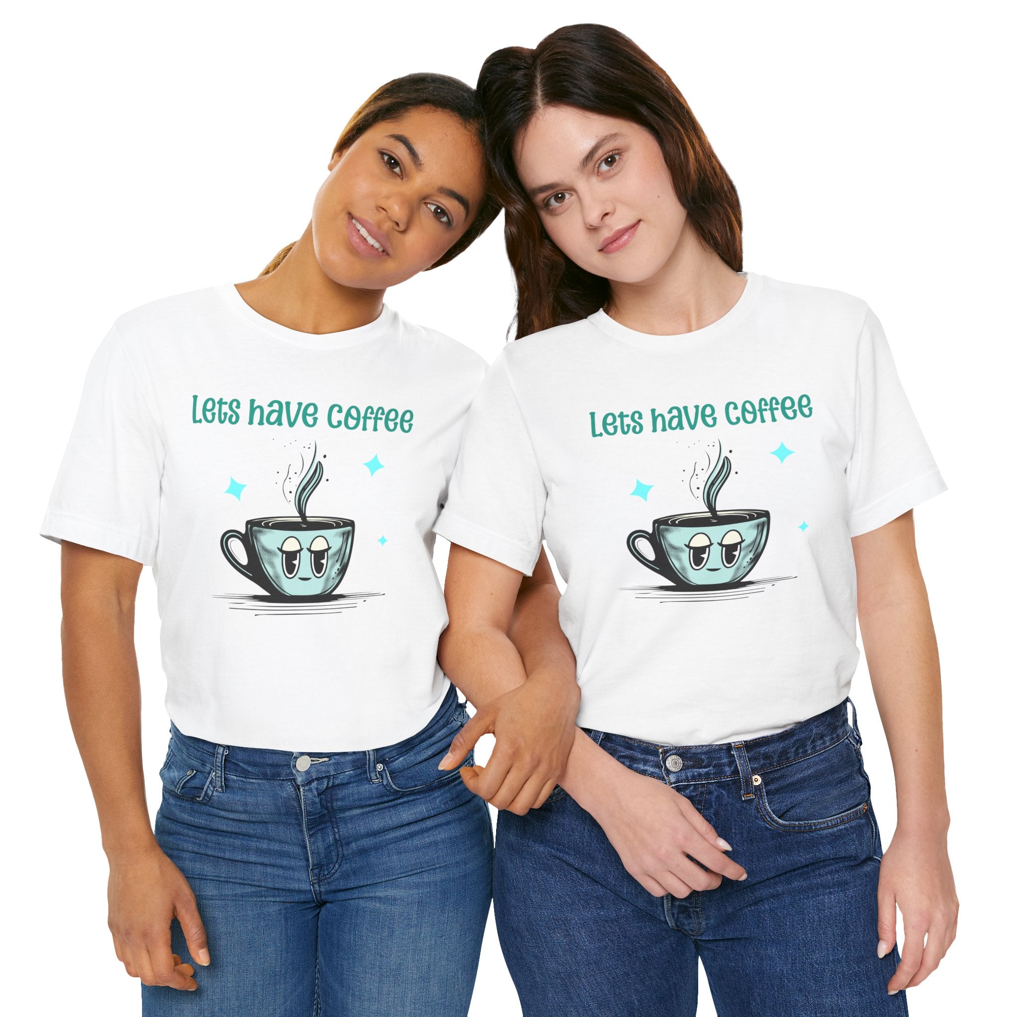 Let's Have Coffee Graphic Tee