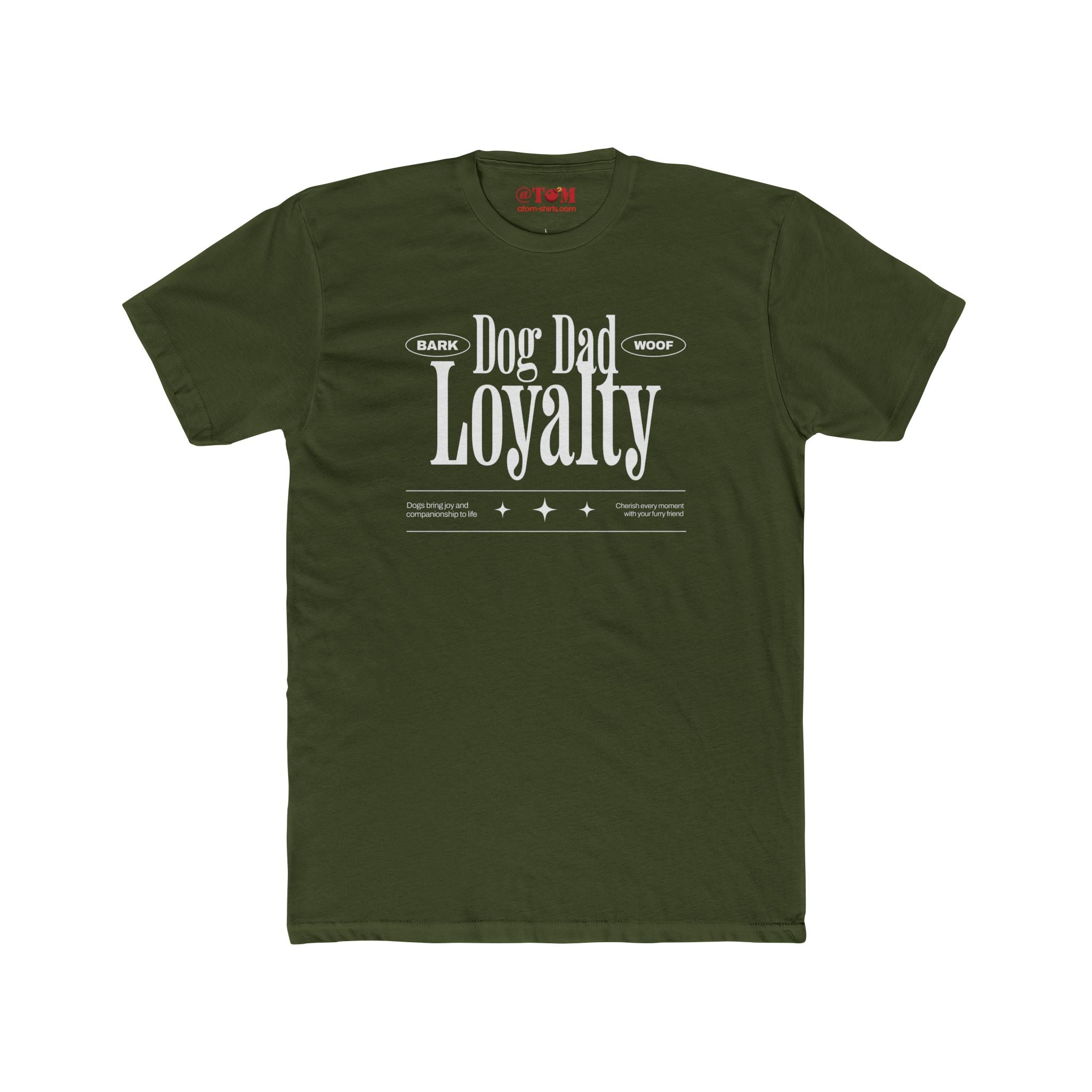 Dog Dad Loyalty T Shirt