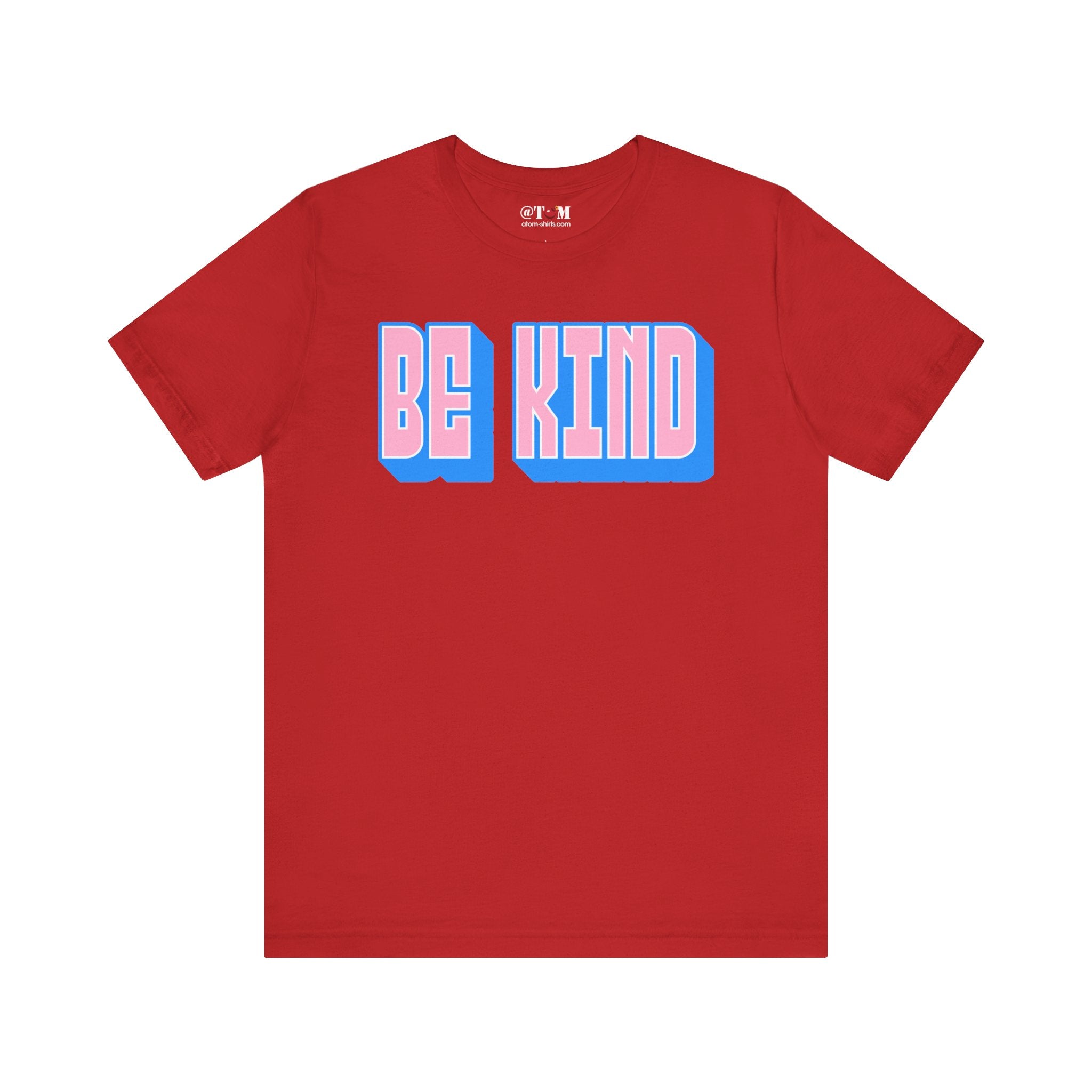 Be Kind T Shirt Unisex Graphic Tee