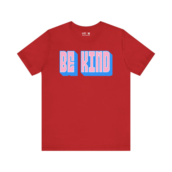 Be Kind T Shirt Unisex Graphic Tee