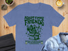 Adopt Funny Friends Unique Graphic T-Shirt Product