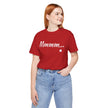 Cool Humorous T Shirt – Mmmm...