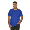 Excuses Will Love You Like You Love Excuses T-Shirt