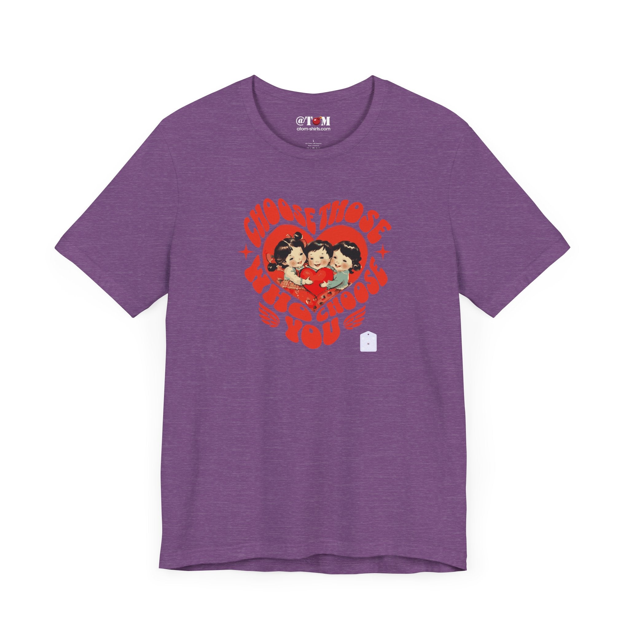 Choose Those Who Choose You T-Shirt