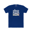 Hard Working Dad Tee – Funny Handyman Job Shirt