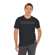 Excuses Will Love You Like You Love Excuses T-Shirt