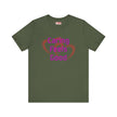 Caring Feels Good Slogan T-Shirt