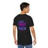 The Last Shirt On My Back T-Shirt