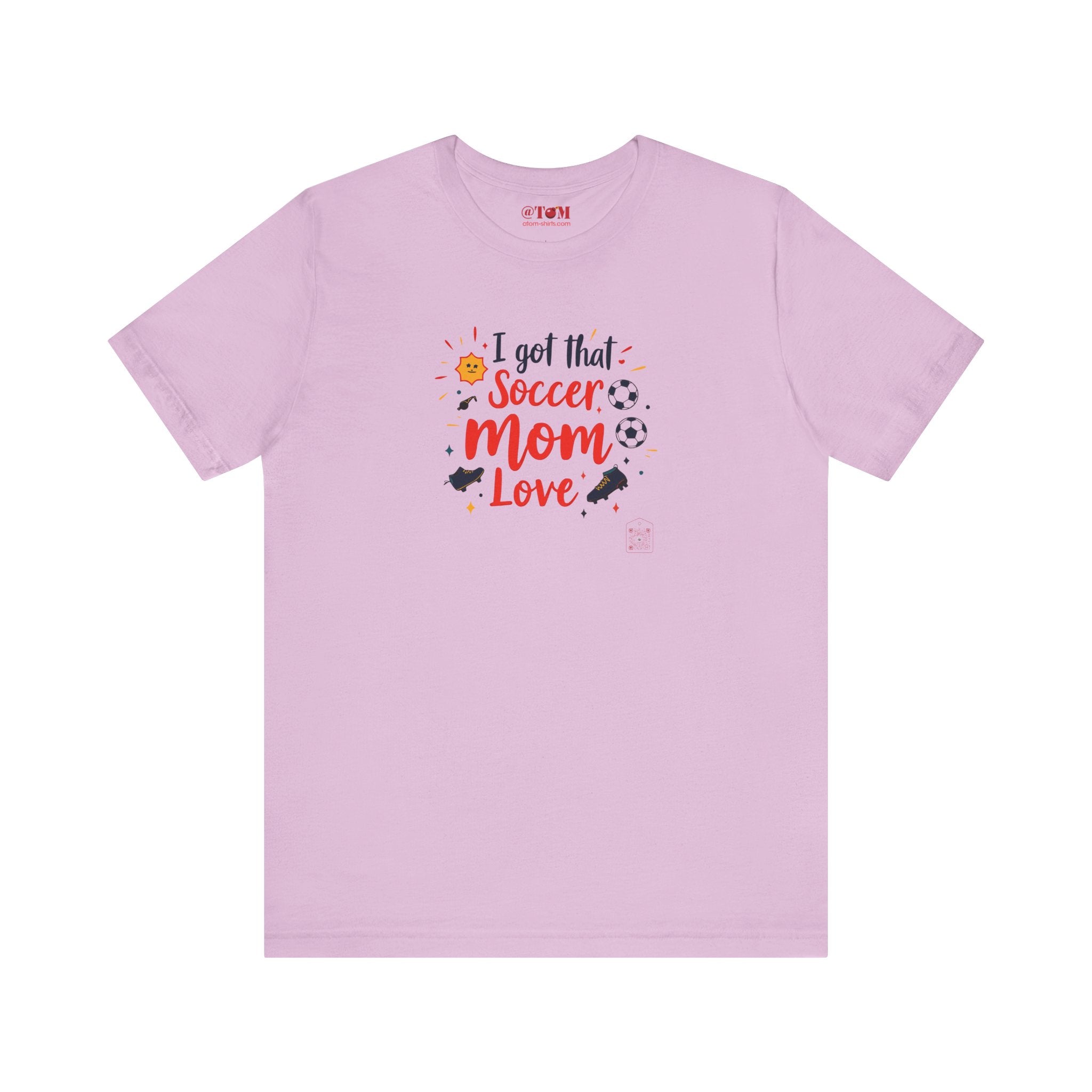 I Got That Soccer Mom Love T-Shirt
