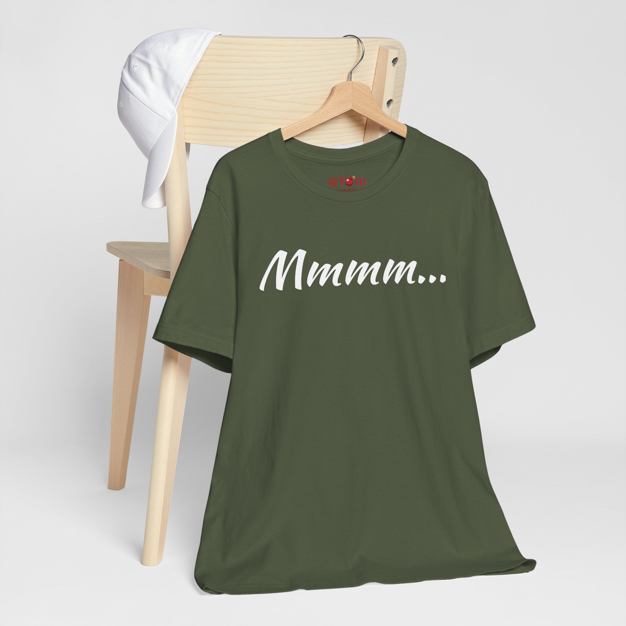 Cool Humorous T Shirt – Mmmm...