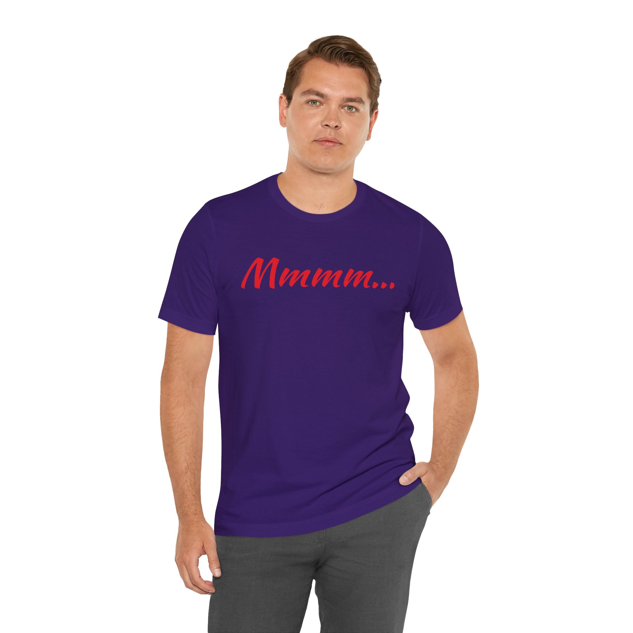 Cool Humorous T Shirt – Mmmm...