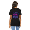 The Last Shirt On My Back T-Shirt