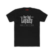 Dog Dad Loyalty T Shirt