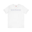 Excuses Will Love You Like You Love Excuses T-Shirt