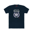 Funny Dad T Shirt – You’re The King Dad Gift