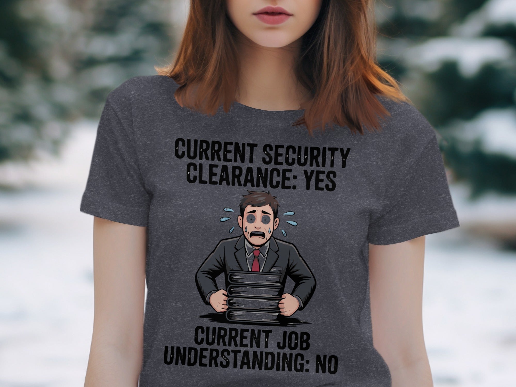 Current Security Clearance Yes Funny Shirt product