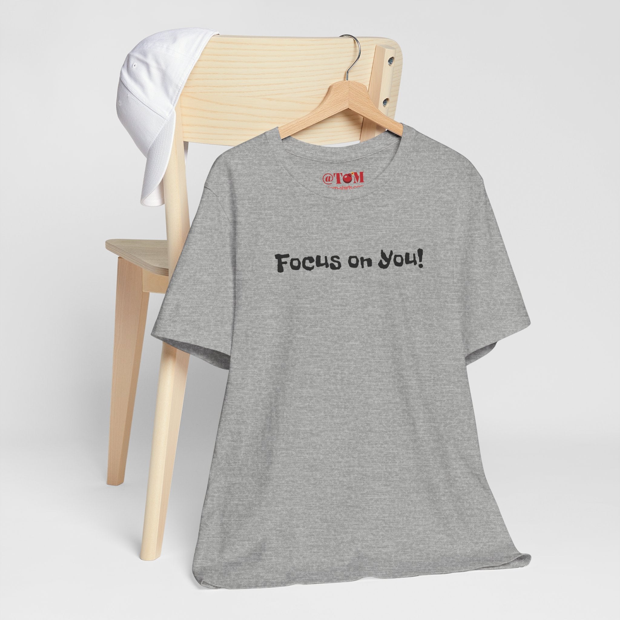 Focus on You Motivational T-shirt