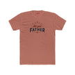 Ask Your Father T-Shirt – Funny Dad Wisdom