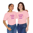 Caring Feels Good Slogan T-Shirt