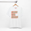 Follow Your Dreams Motivational T-Shirt Inspirational Quote Tee Gift Encouragement Shirt Unique Graphic Tee Positivity Top Present