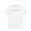 Excuses Will Love You Like You Love Excuses T-Shirt