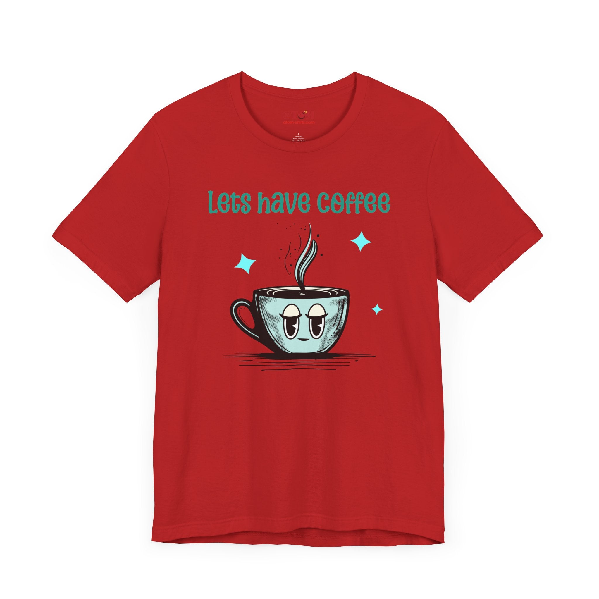 Let's Have Coffee Graphic Tee