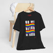 No Me Hetero De Nada Spanish LGBT Shirt