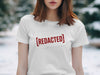 My Job Description Is Redacted T-shirt product