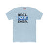 Best Dad Ever T Shirt – Funny, Empowering Gift for Dads
