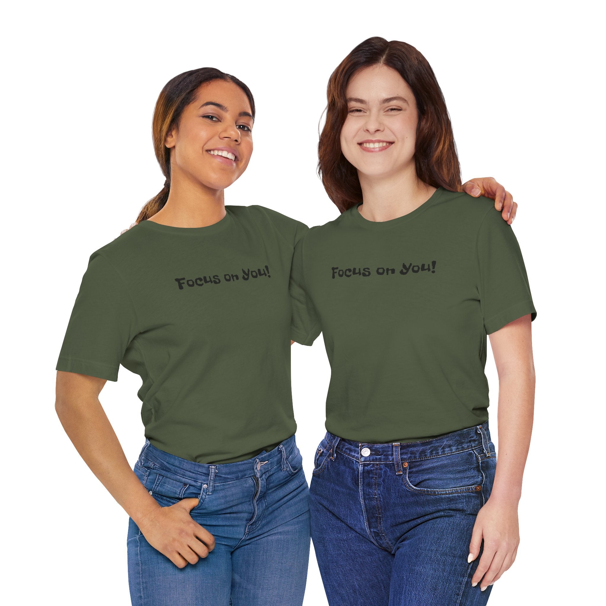 Focus on You Motivational T-shirt