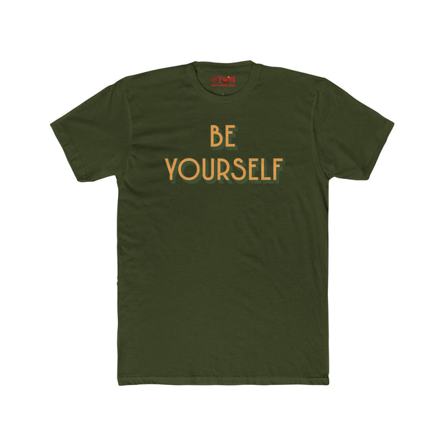 Be Yourself Inspirational Quote T-Shirt