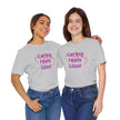 Caring Feels Good Slogan T-Shirt