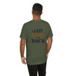 The Last Shirt On My Back T-Shirt