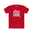 Hard Working Dad Tee – Funny Handyman Job Shirt