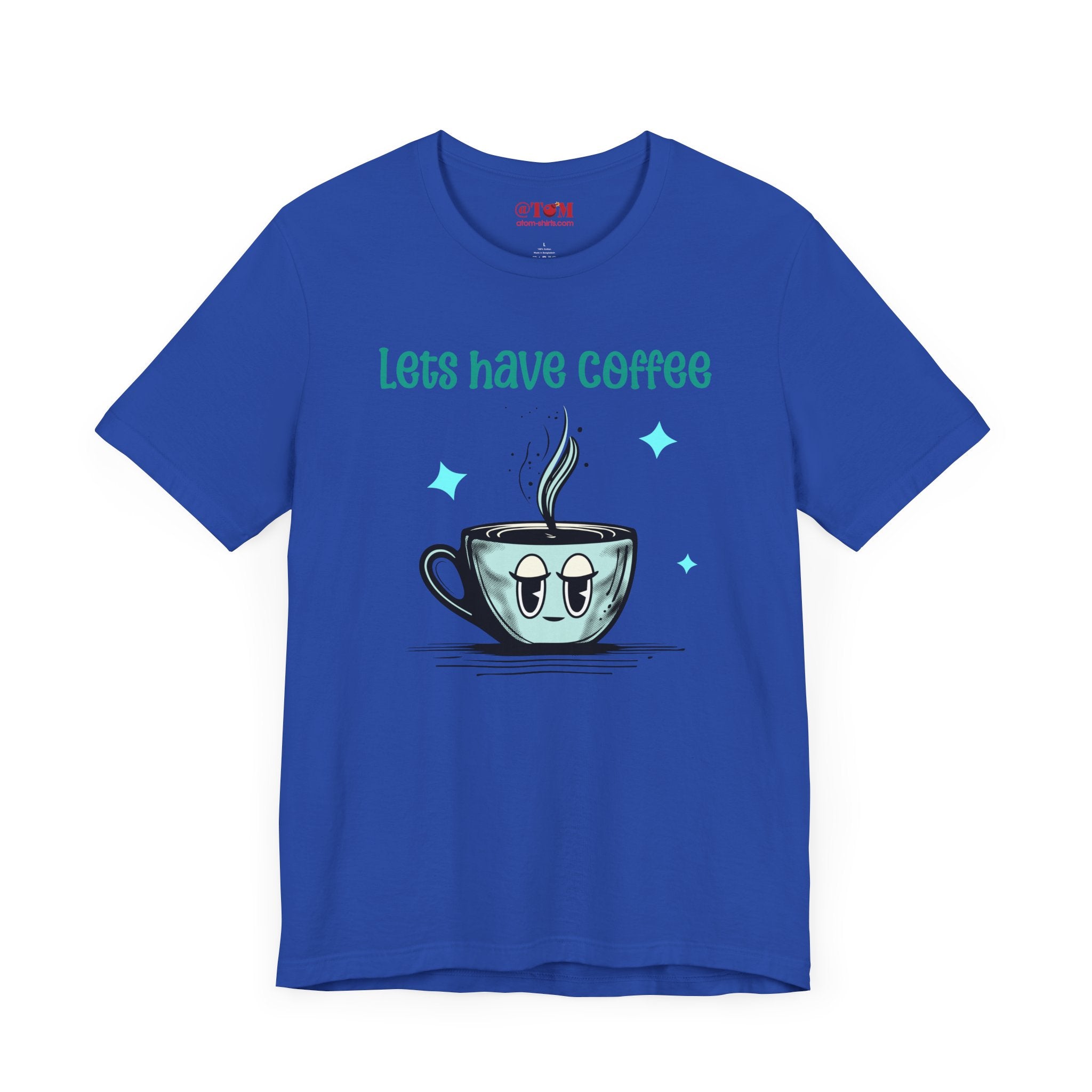 Let's Have Coffee Graphic Tee