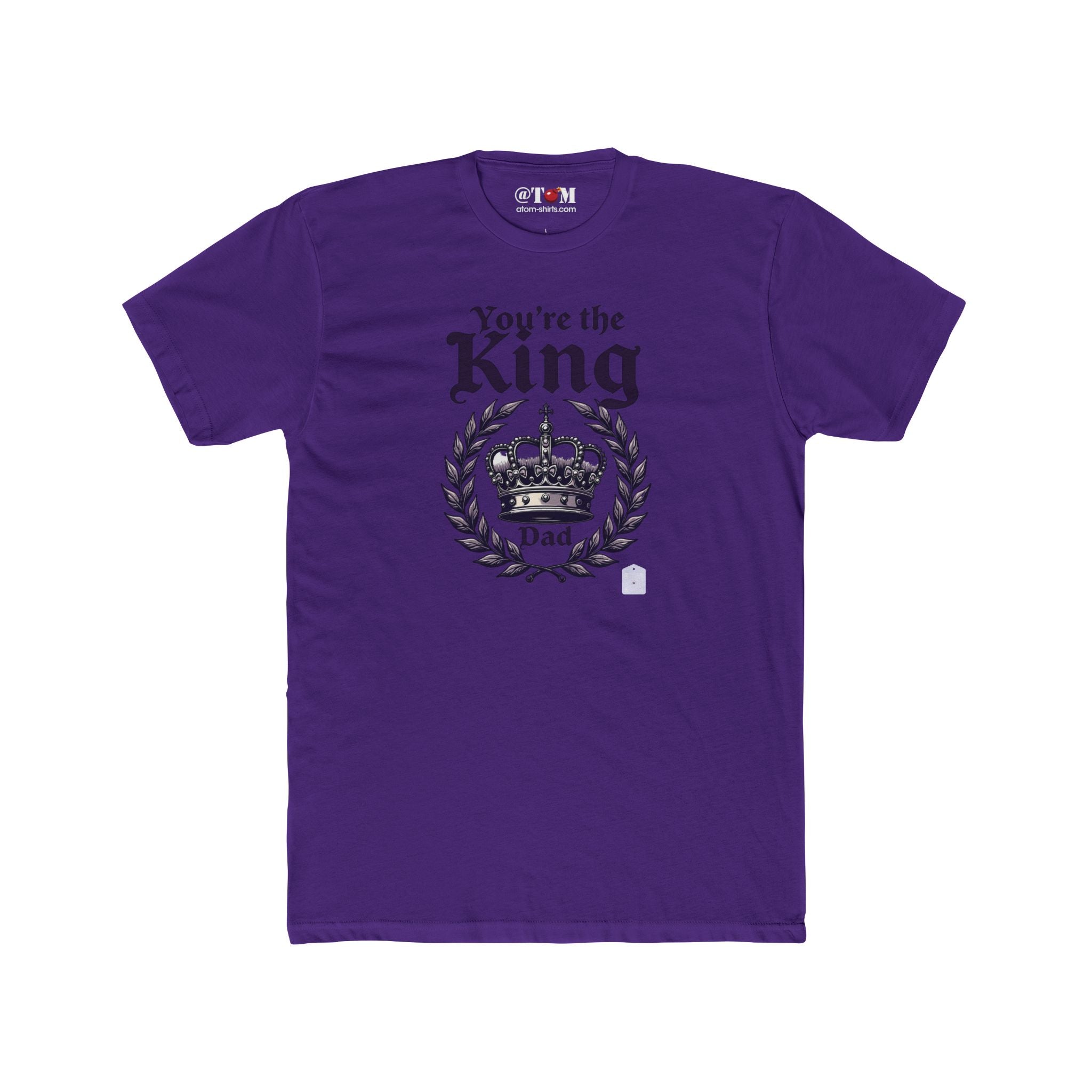 Funny Dad T Shirt – You’re The King Dad Gift