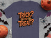 Trick Or Treat Halloween Themed TShirt Shirt product type