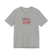 I Love You with My Butt Shirt – Cute & Funny Romantic Tee