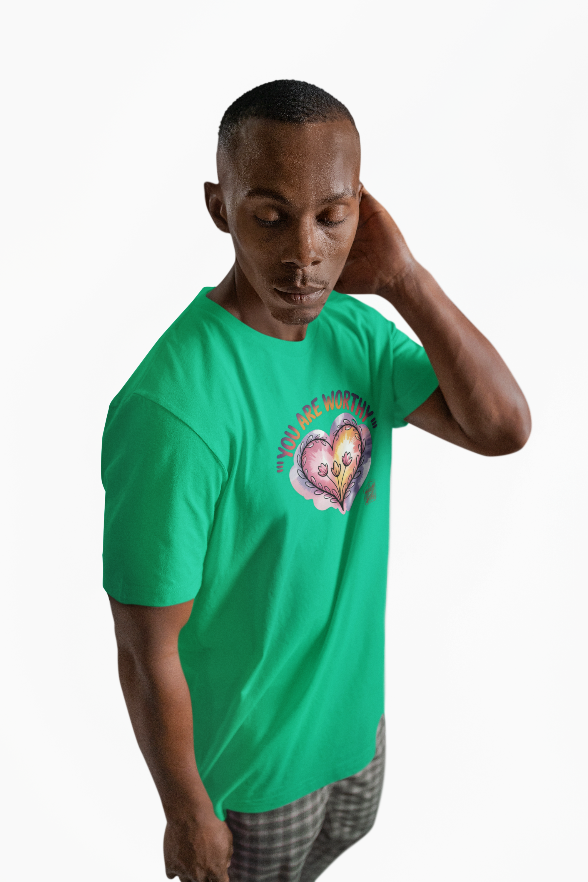 You Are Worthy T Shirt