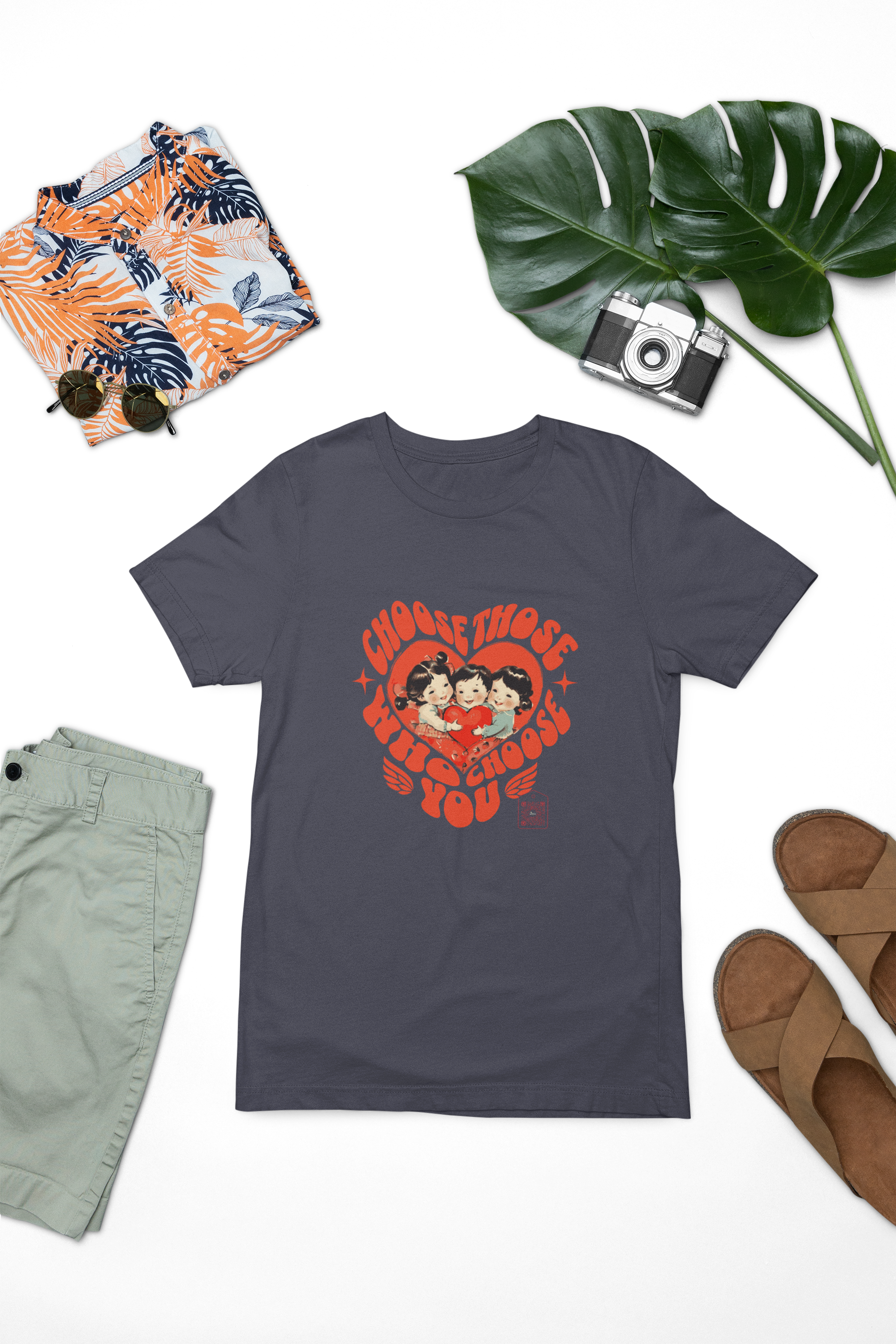 Choose Those Who Choose You T-Shirt