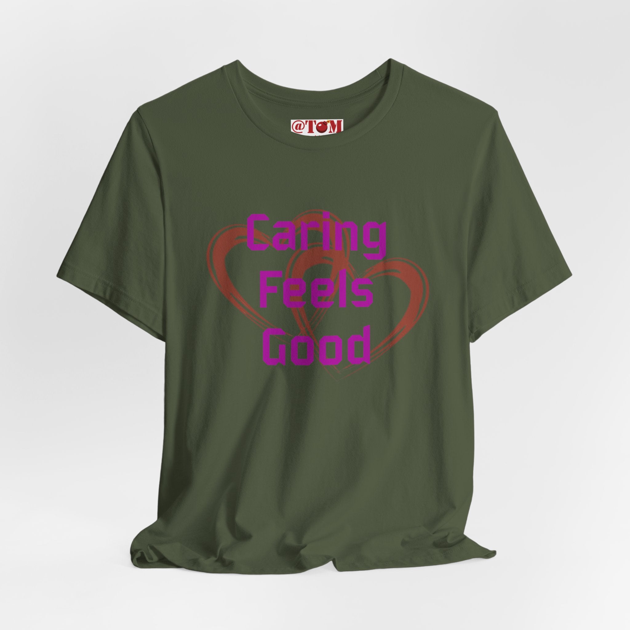 Caring Feels Good Slogan T-Shirt