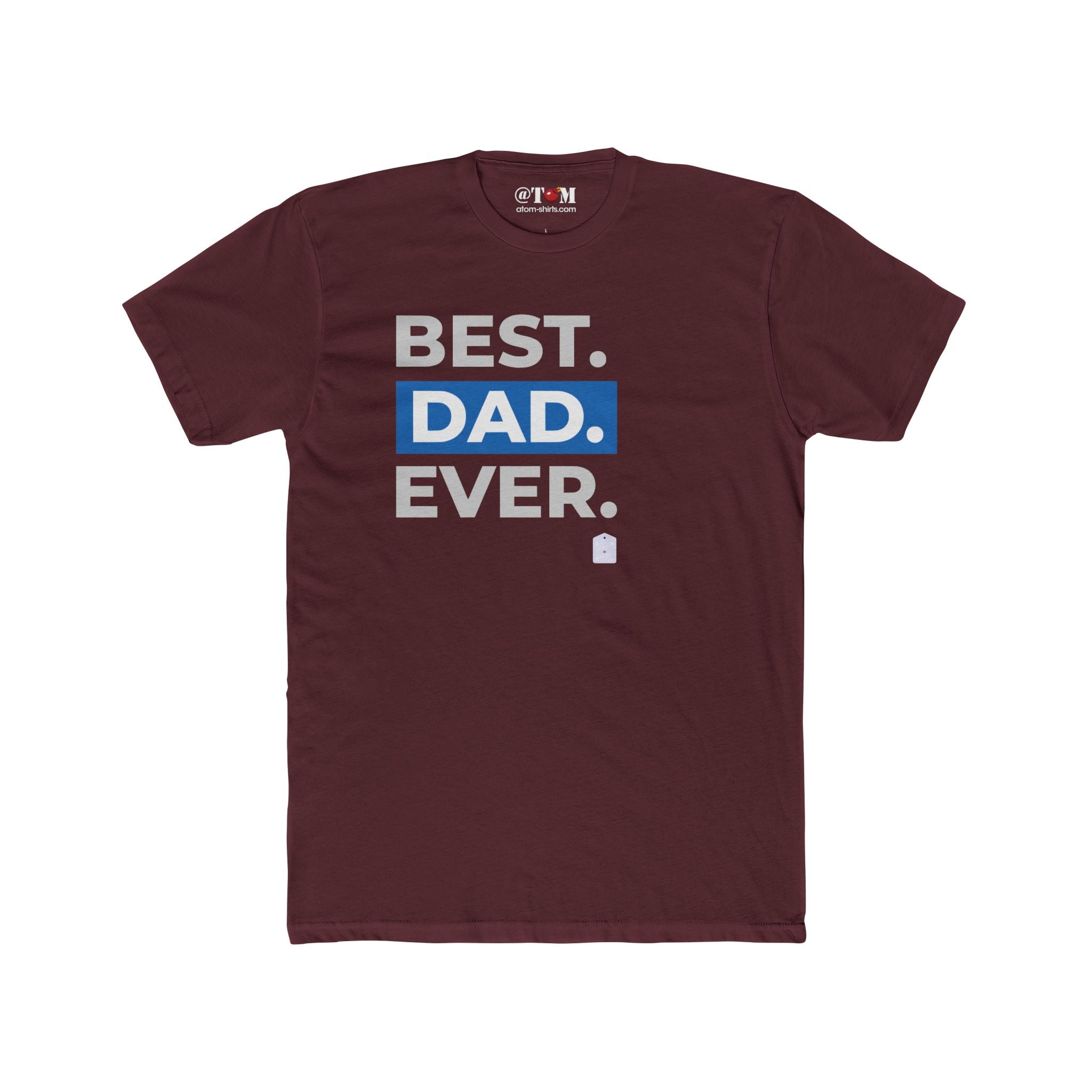 Best Dad Ever T Shirt – Funny, Empowering Gift for Dads
