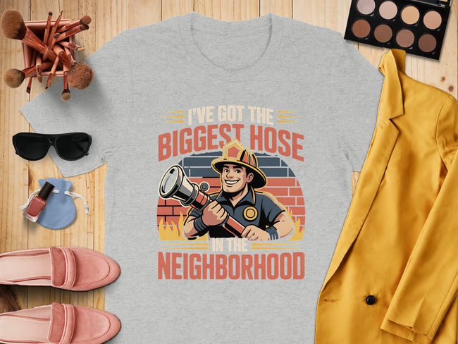 I've Got The Biggest Hose In The Neighborhood product type