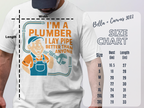I'm a Plumber I Lay Pipe Better Than Anyone Product Type