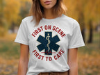 First On Scene First To Care T-shirt product type