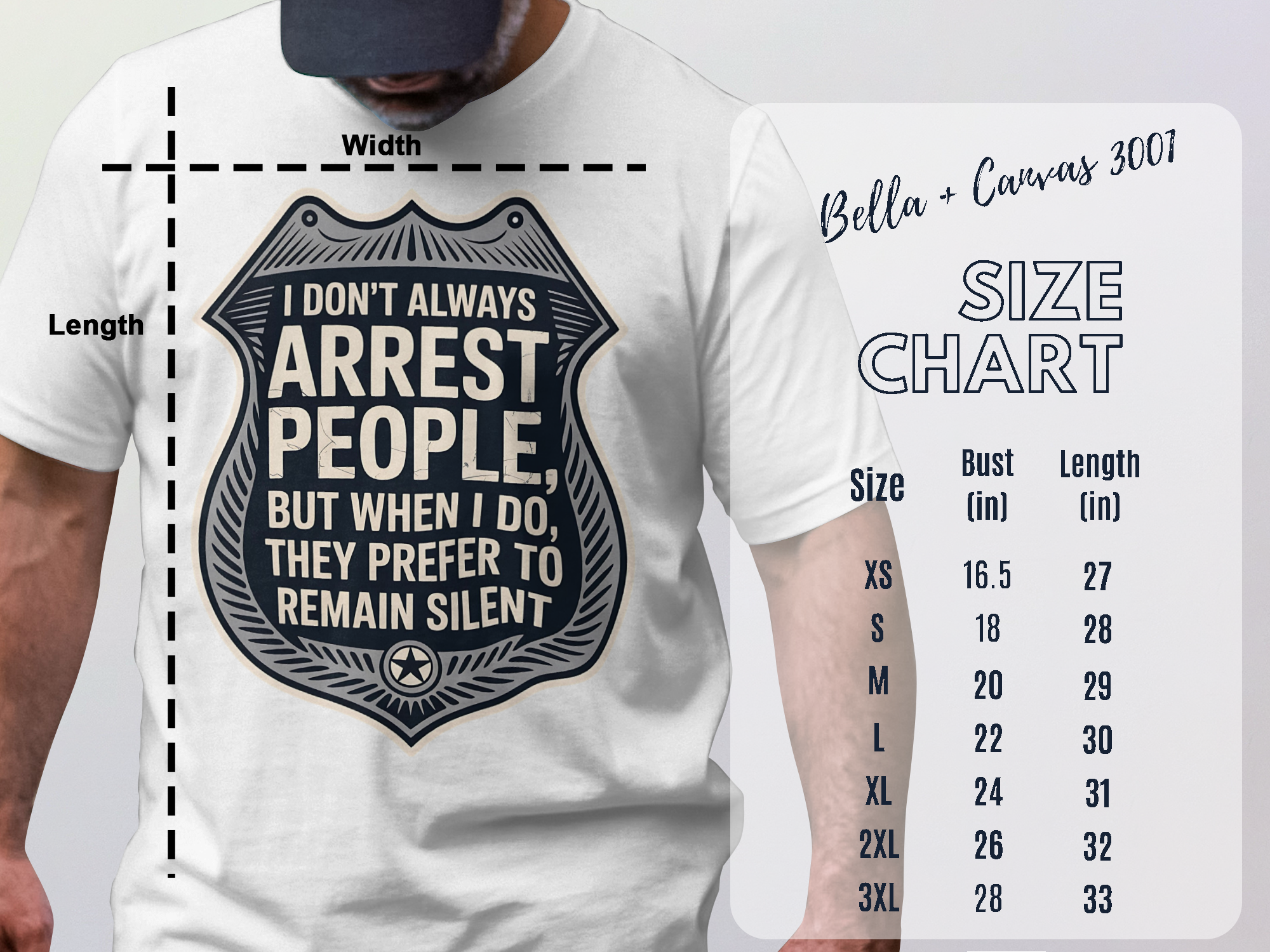 I Don't Always Arrest People Funny Graphic T-Shirt product