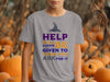 Help Will Always Be Given To Those Who Ask T-shirt product